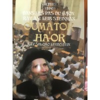 Oumatok Haor Dans les pas de Rav Steinman